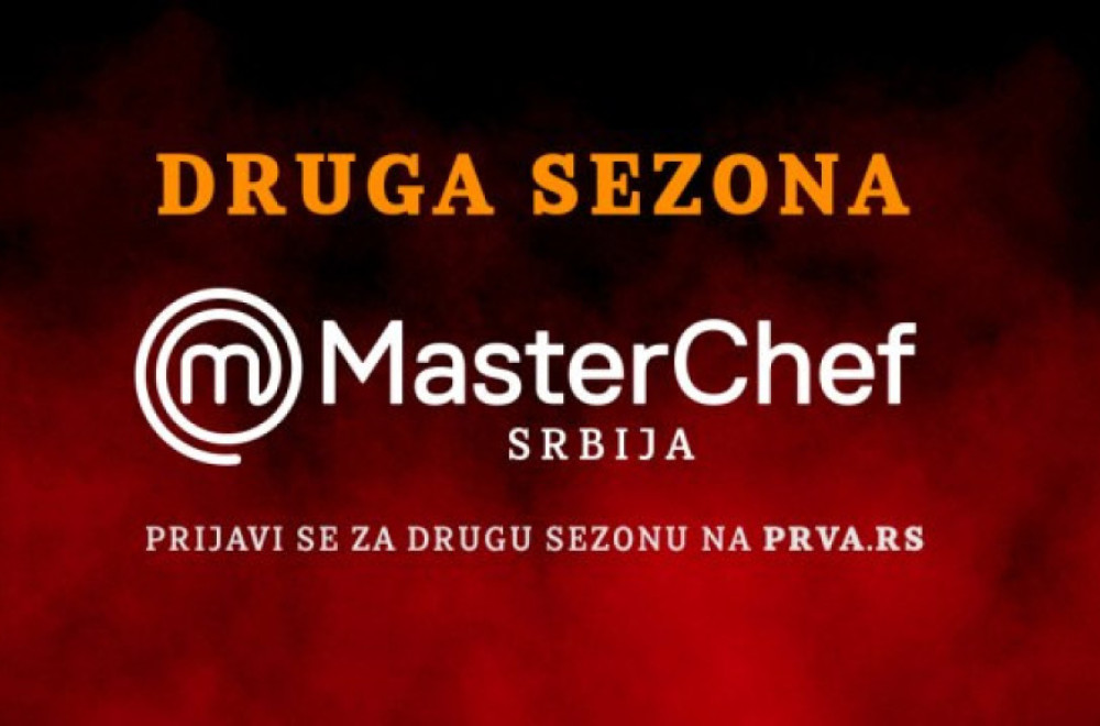 Prijavite se za spektakularnu drugu sezonu "MasterChef Srbija" na TV Prva