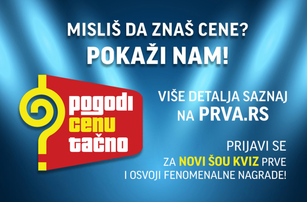 Misliš da znaš cene? Prijavi se za novi kviz TV Prva