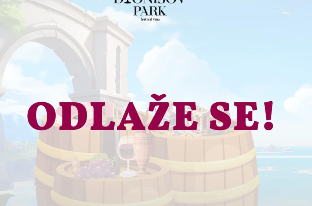 Festival zabave i vina Dionisov park odlaže se zbog tehničkih razloga