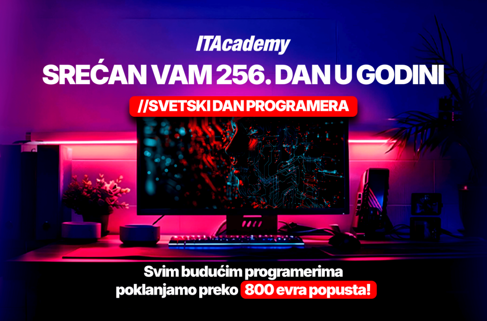 Srećan dan programera: Iskoristite ogroman popust na ITAcademy i postanite jedan od njih