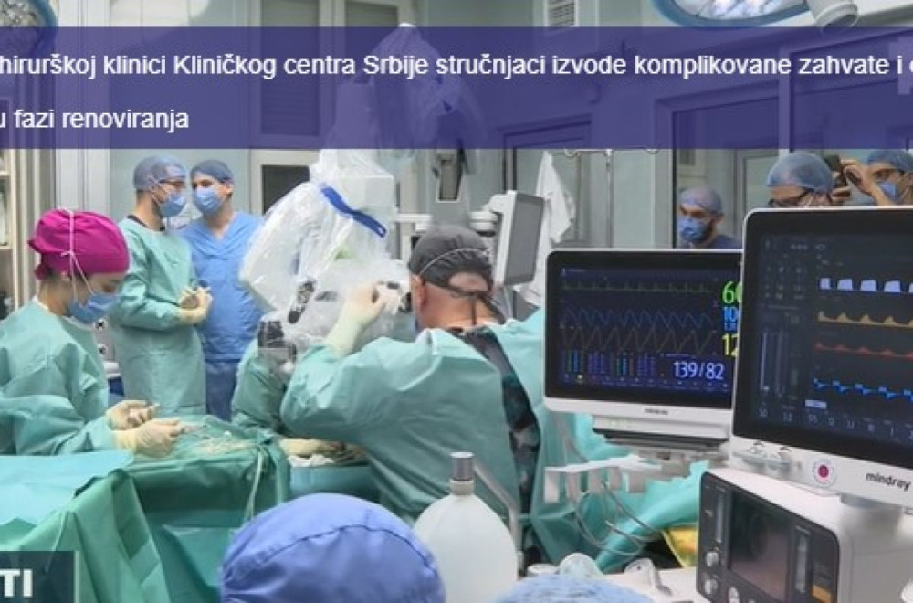 U Neurohirurškoj klinici Kliničkog centra Srbije stručnjaci izvode komplikovane zahvate VIDEO