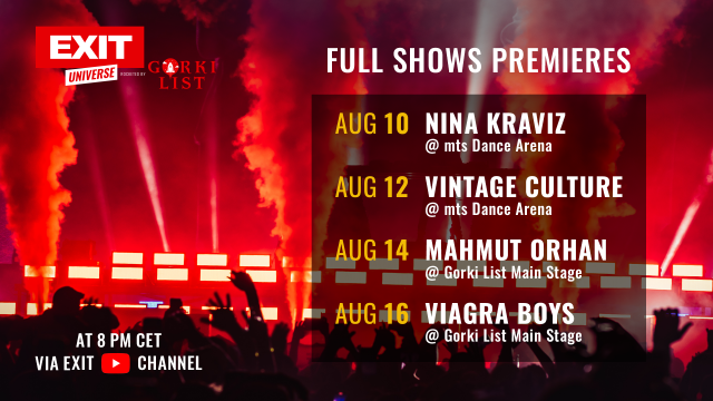 Stižu ekskluzivne premijere sa ovogodišnjeg EXIT festivala: Nina Kraviz, Vintage Culture i drugi!